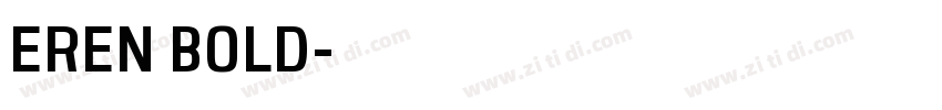 EREN BOLD字体转换